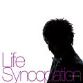 Life Syncopation/[CD]ʼA