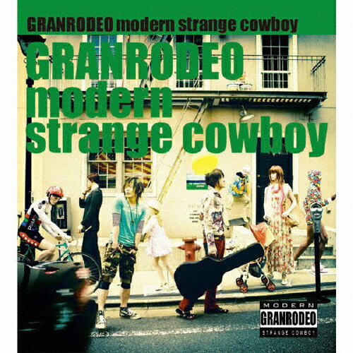 modern strange cowboy/GRANRODEO[CD]【返品種別A】