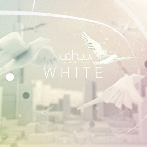 WHITE/uchuu,[CD]ʼA