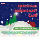 CHRISTMAS MOONLIGHT CAFE【輸入盤】▼/VARIOUS ARTISTS[CD]【返品種別A】