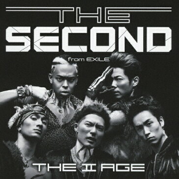 【送料無料】THE II AGE(DVD付)/THE SECOND from EXILE[CD+DVD]【返品種別A】