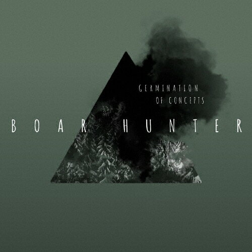 Germination Of Consepts/BOAR HUNTER[CD]ʼA