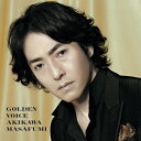 GOLDEN VOICE/秋川雅史[CD]通常盤【返品種別A】