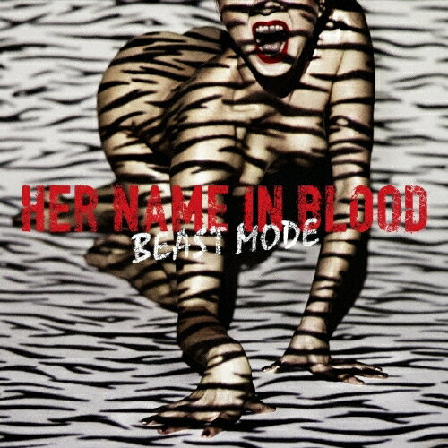 BEAST MODE/HER NAME IN BLOOD[CD]【返品種別A】