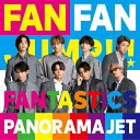 PANORAMA JET(DVD付)/FANTASTICS from EXILE TRIBE[CD+DVD]【返品種別A】