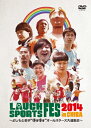 LAUGH SPORTS FES 2014 in CHIBA`悵Ǝgقڂق