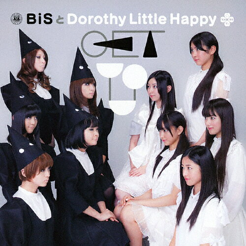 GET YOU(Dorothy盤)/BiSとDorothy Little Happy[CD]【返品種別A】