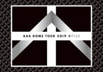 【送料無料】AAA DOME TOUR 2019 +PLUS(通常盤)【Blu-ray】/AAA[Blu-ray]【返品種別A】