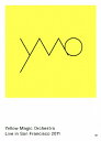    Yellow Magic Orchestra Live in San Francisco 2011 Yellow Magic Orchestra[DVD] ԕiA 