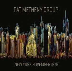 [枚数限定][限定盤]LIVE IN NEW YORK NOVEMBER 1979 【輸入盤】▼/PAT METHENY[CD]【返品種別A】