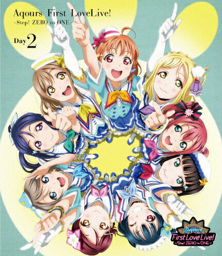 ̵[]֥饤!󥷥㥤!! Aqours First LoveLive! Step! ZERO to ONE Day2Blu-ray/Aqours[Blu-ray]ʼA