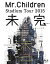 ̵Mr.Children Stadium Tour 2015 ̤(Blu-ray)/Mr.Children[Blu-ray]ʼA