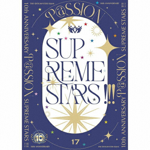 THE IDOLM@STER SideM 10th ANNIVERSARY P@SSION 17 SUPREME STARS !!!(̾)/315 ALLSTARS[CD]ʼA
