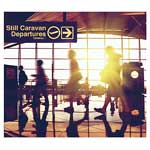 Departures/Still Caravan[CD]【返品種別A】