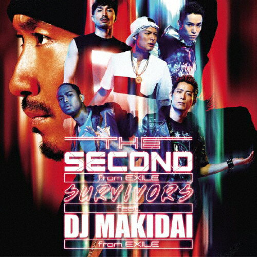 SURVIVORS feat.DJ MAKIDAI from EXILE/プライド/THE SECOND from EXILE[CD]【返品種別A】