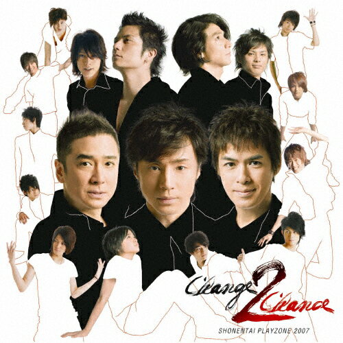 少年隊 PLAYZONE2007 Change2Chance -第1幕- オリジナル・サウンドトラック/少年隊[CD]【返品種別A】