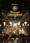 【送料無料】[枚数限定]SPACE SHOWER TV presents Welcome![Alexandros]/[Alexandros][DVD]【返品種別A】