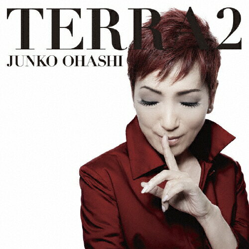 TERRA2/大橋純子[CD]【返品種別A】