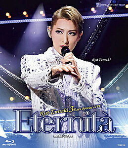 【送料無料】『Eternita』/珠城りょう[Blu-ray]【返品種別A】