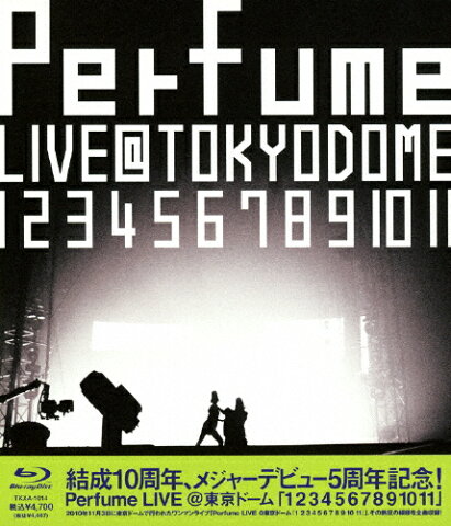 【送料無料】結成10周年、メジャーデビュー5周年記念!Perfume LIVE@東京ドーム「1 2 3 4 5 6 7 8 9 10 11」/Perfume[Blu-ray]【返品種別A】