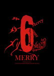 【送料無料】MERRY 10th Anniversary NEW LEGEND OF HIGH COLOR「6DAYS」/MERRY[DVD]【返品種別A】