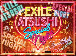 【送料無料】EXILE ATSUSHI SPECIAL NIGHT【3Blu-ray+CD】/EXILE ATSUSHI/RED DIAMOND DOGS[Blu-ray]【返品種別A】