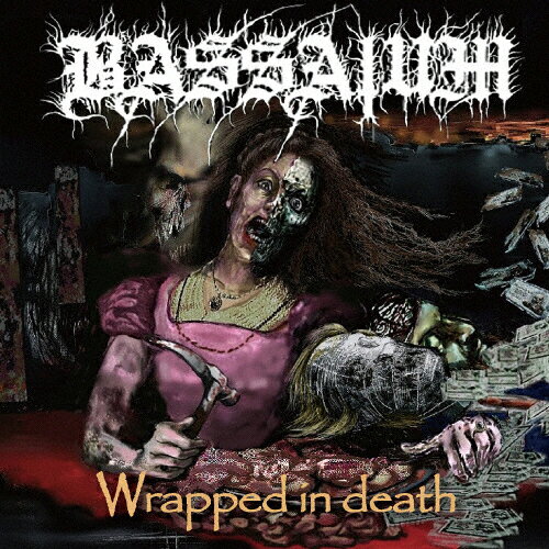【送料無料】Wrapped In Death/BASSAIUM[CD]【返品種別A】