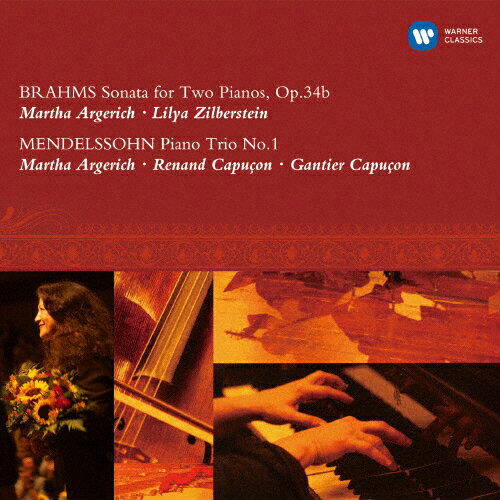 ブラームス:ソナタ(2台のピアノのための)、メンデルスゾーン:ピアノ三重奏曲第1番/アルゲリッチ(マルタ)[CD]【返品種別A】