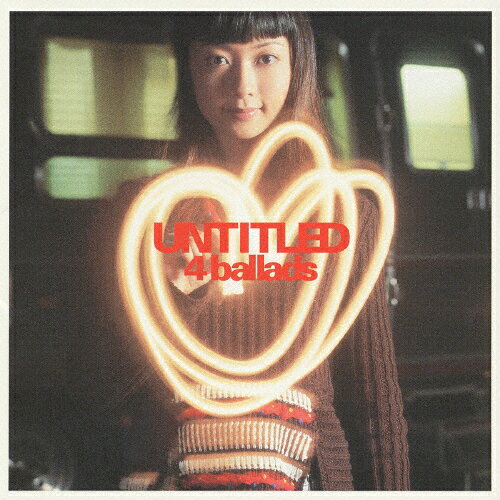 UNTITLED 4 ballads/Every Little Thing[CD]ʼA