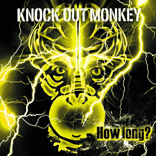 How long?/KNOCK OUT MONKEY[CD]通常盤【返品種別A】