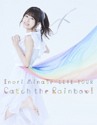 【送料無料】Inori Minase LIVE TOUR Catch the Rainbow!/水瀬いのり[Blu-ray]【返品種別A】