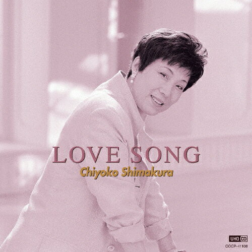 LOVE SONG/島倉千代子[HQCD]【返品種別A】