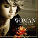 []WOMAN -Love Song Covers- Ms.OOJA[CD] ԕiA 