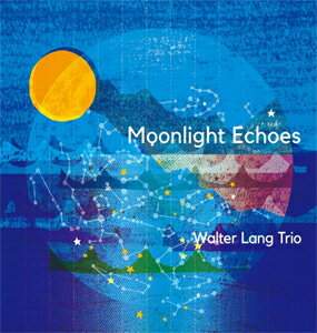 【送料無料】MOONLIGHT ECHOES【アナログ盤】/ウォルター・ラング・トリオ[ETC]【返品種別A】