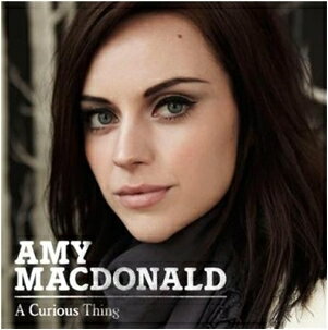 CURIOUS THING[輸入盤]/AMY MACDONALD[CD]【返品種別A】