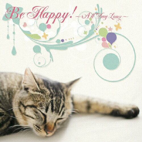 Be Happy! 〜All Day Long〜/インストゥルメンタル[CD]【返品種別A】
