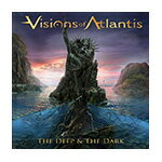 The Deep & The Dark/ヴィジョンズ・オブ・アトランティス[CD]【返品種別A】