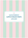 【送料無料】[枚数限定][限定版]Kana Nishino Love Collection Live 2019(完全生産限定盤/Blu-ray)/西野カナ[Blu-ray]【返品種別A】