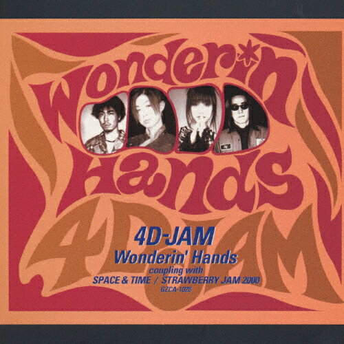 Wonderin' Hands/4D-JAM[CD]ʼA