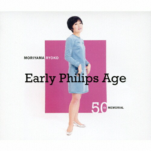 【送料無料】-50th Memorial- 森山良子 Early Philips Age/森山良子[CD]【返品種別A】