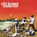 KAWASAKI RELAX/LAST ALLIANCE[CD]【返品種別A】