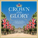 CROWN & GLORY[2CD]【輸入盤】▼/V.A.[CD]【返品種別A】