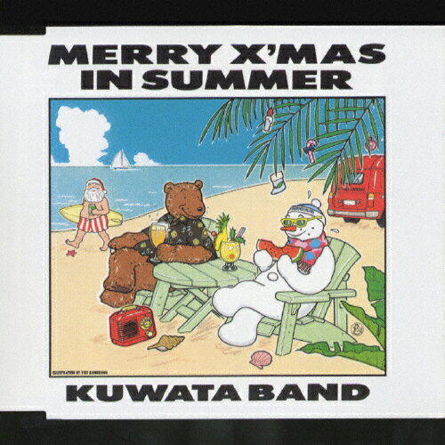 MERRY X'MAS IN SUMMER/KUWATA BAND[CD]【返品種別A】