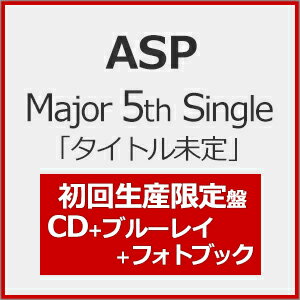̵[]ASP Major 5th Single֥ȥ̤()CD+Blu-ray+PHOTOBOOK...