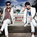 ANOTHER LIFE feat.KUREI(from キマグレン)/Skoop On Somebody[CD]【返品種別A】