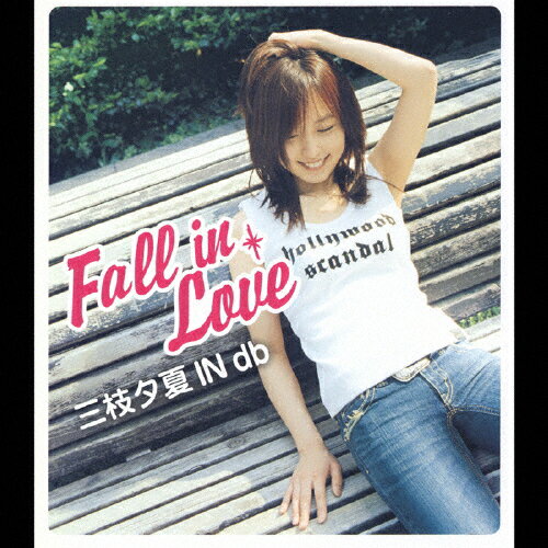 Fall in Love/三枝夕夏 IN db[CD]【返品種別A】