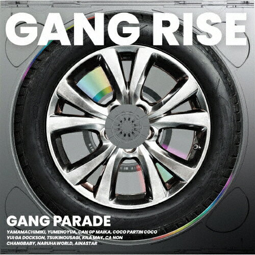 ̵GANG RISE()/GANG PARADE[CD]ʼA