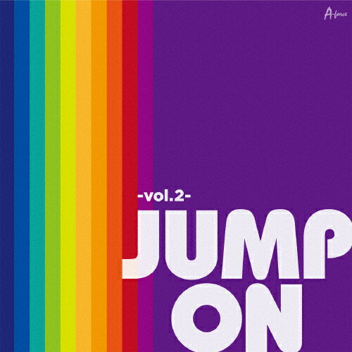 JUMP ON-Vol.2-/オムニバス[CD]【返品種別A】