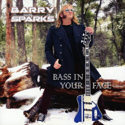 BASS IN YOUR FACE/Barry Sparks[CD]【返品種別A】