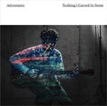 Adventures/Nothing's Carved In Stone[CD+DVD]ʼA